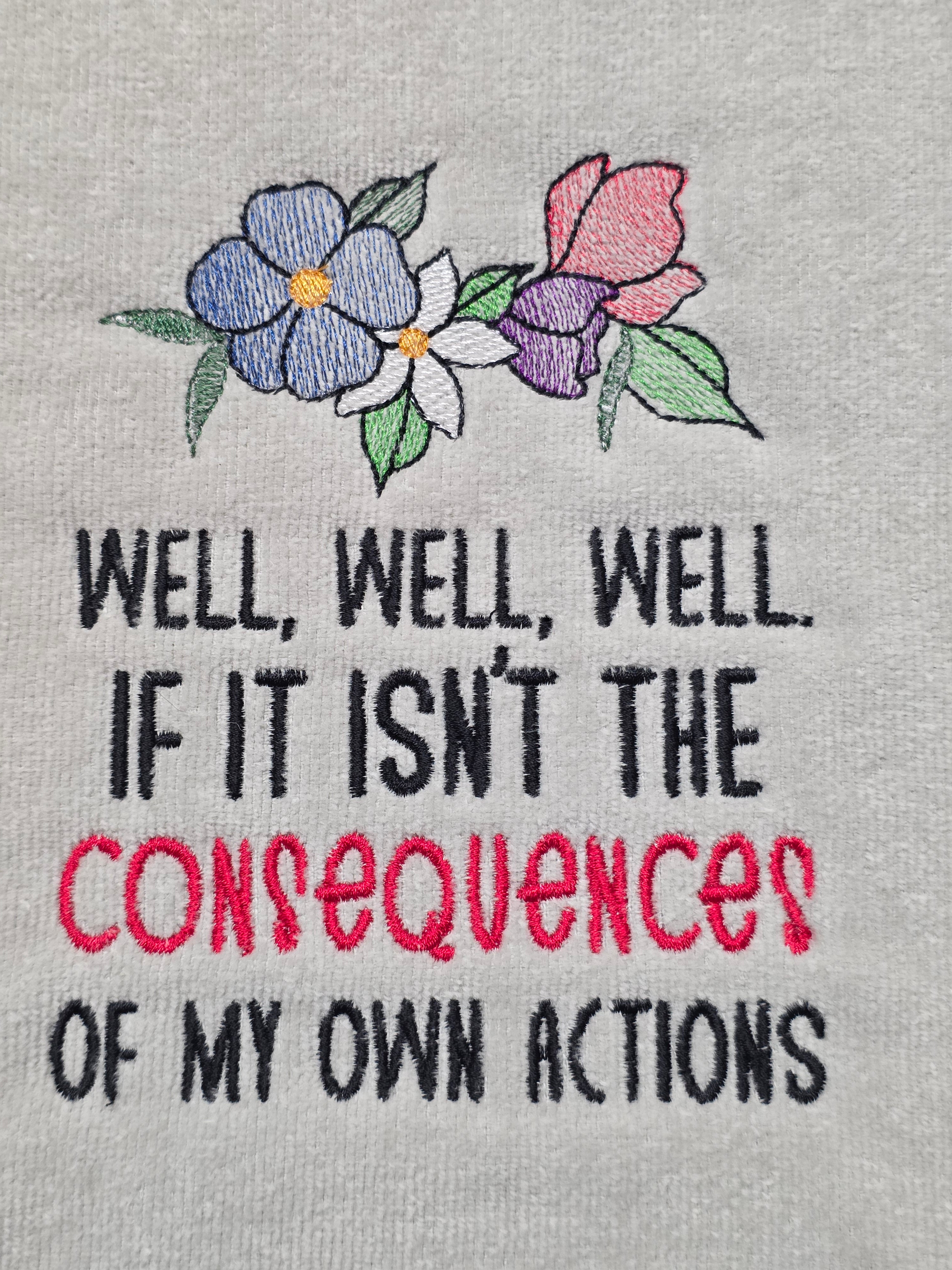 Consequences of my actions